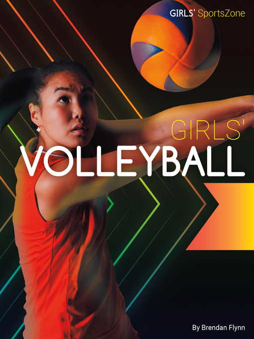 Title details for Girls' Volleyball by Jon Ackerman - Available